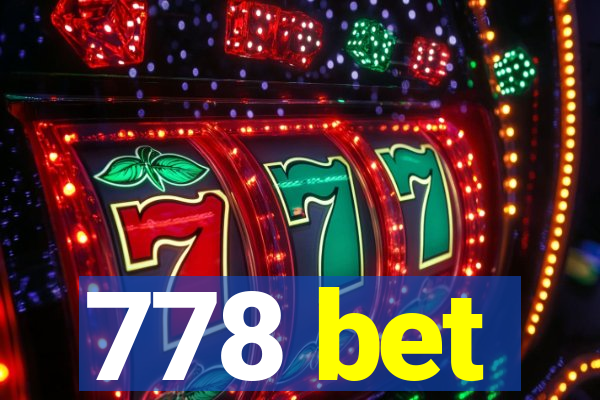 778 bet